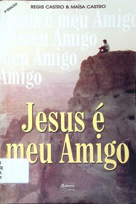 Jesus é meu amigo