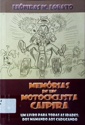 Memórias de um motociclista caipira