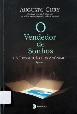 O vendedor de sonhos e a revolução dos anônimos