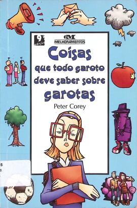 Coisas que todo garoto deve saber sobre garotas