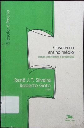 Filosofia no ensino médio: temas, problemas e propostas