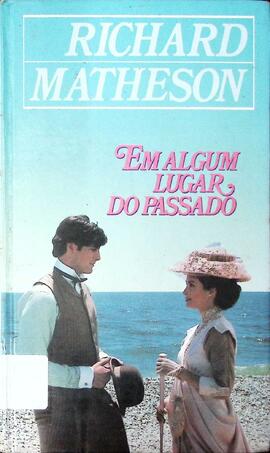 Em algum lugar do passado