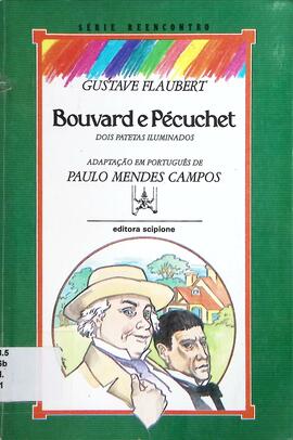 Bouvard e Pécuchet: dois patetas iluminados