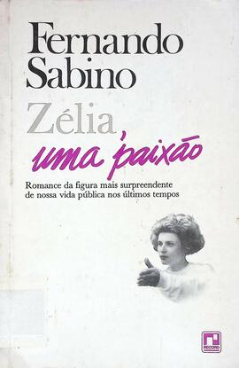 Zélia, uma paixão