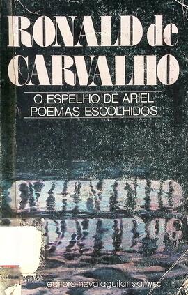 O espelho de Ariel e poemas escolhidos