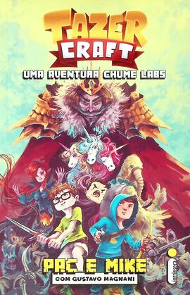 TazerCraft: uma aventura Chume Labs
