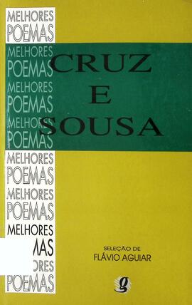 Os melhores poemas de Cruz e Sousa