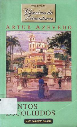 Contos escolhidos - Artur Azevedo