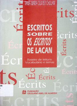 Escritos sobre os escritos de Lacan
