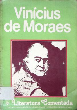 Vinícius de Moraes: textos selecionados, análise histórico-literária, biografia e atividades de c...