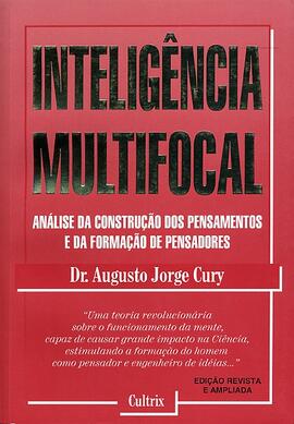 Inteligência multifocal: análise da construção dos pensamentos e da formação de pensadores