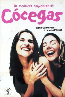 Os melhores momentos de Cócegas