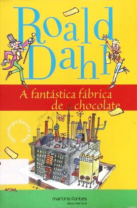 A fantástica fábrica de chocolates