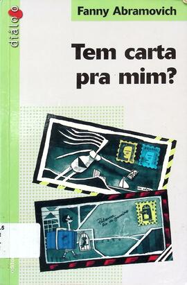 Tem carta pra mim?