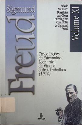 Obras psicológicas completas de Sigmund Freud: volume XI