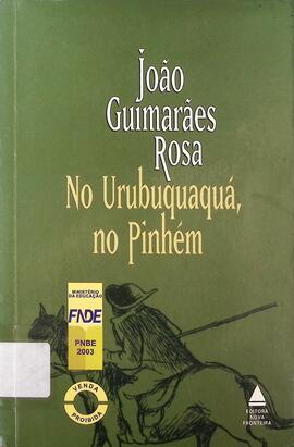 No Urubuquaquá, no Pinhém