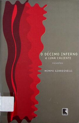 O décimo inferno e Luna caliente
