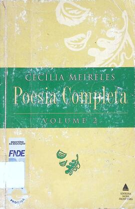 Poesia completa - Volume 2 - Cecília Meireles