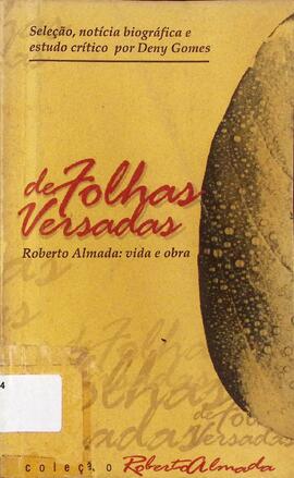 De folhas versadas: Roberto Almada: vida e obra