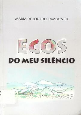 Ecos do meu silêncio