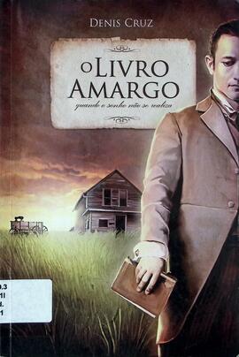 O livro amargo: quando o sonho não se realiza