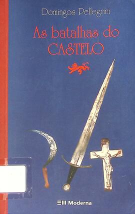 As batalhas do castelo
