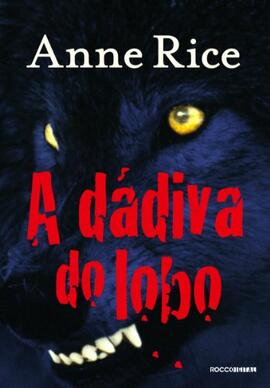 A dádiva do lobo