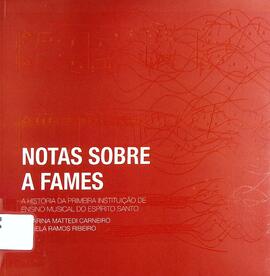 Notas sobre a Fames: a história da primeira instituição de ensino musical do Espírito Santo