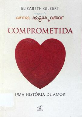 Comprometida: uma história de amor