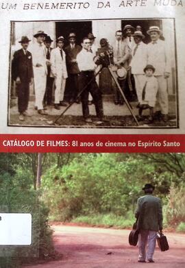 Catálogo de filmes: 81 anos de cinema no Espírito Santo
