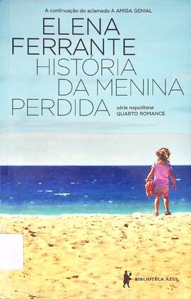 História da menina perdida: maturidade-velhice