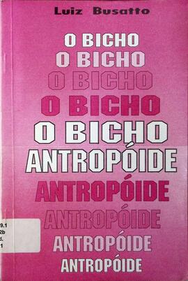 Bicho antropóide: poemas