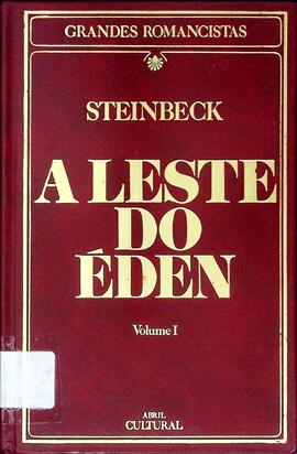 A leste do Éden - Volume I