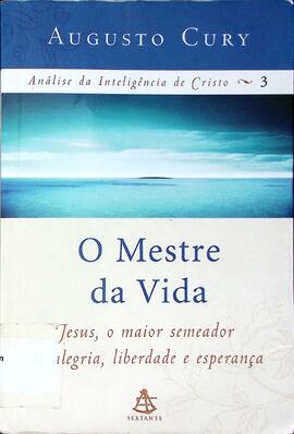 O mestre da vida