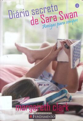 Diário secreto de Sara Swan: amigas para sempre