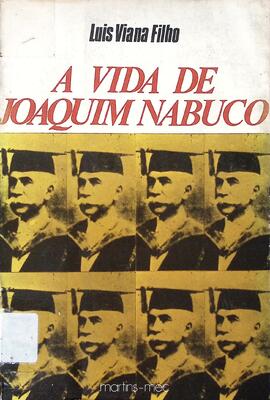 A vida de Joaquim Nabuco