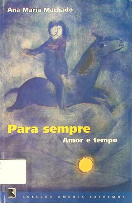 Para sempre: amor e tempo