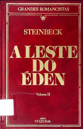 A leste do Éden - Volume II