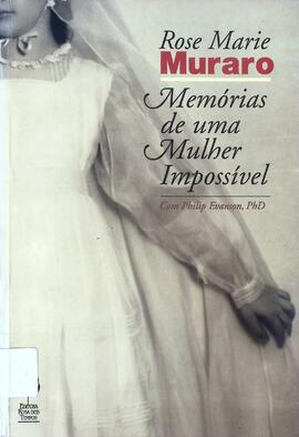 Memórias de uma mulher impossível
