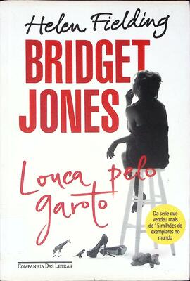 Bridget Jones: louca pelo garoto