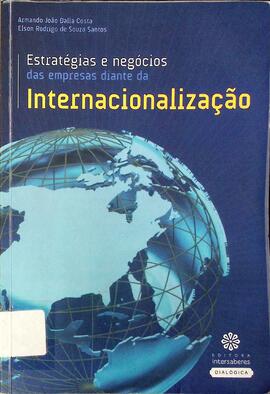 Estratégias e negócios das empresas diante da internacionalização