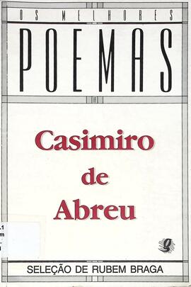 Os melhores poemas de Casimiro de Abreu
