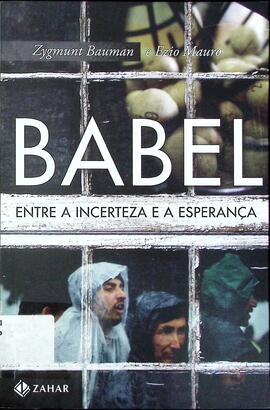 Babel: entre a incerteza e a esperança