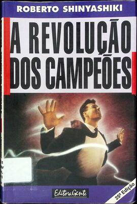 A revolução dos campeões