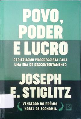 Povo, poder e lucro: capitalismo progressista para uma era de descontentamento