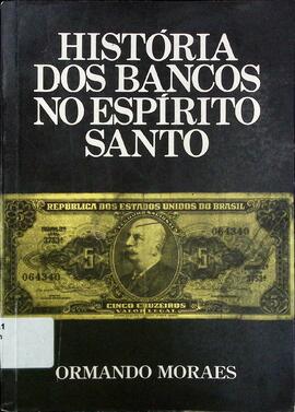 História dos bancos no Espírito Santo