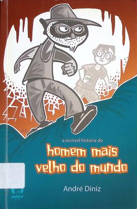 A incrível história do homem mais velho do mundo