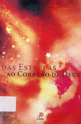 Das estrelas ao coração de Deus