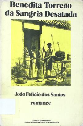 Benedita Torreão da sangria desatada