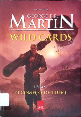 Wild Cards: o começo de tudo
